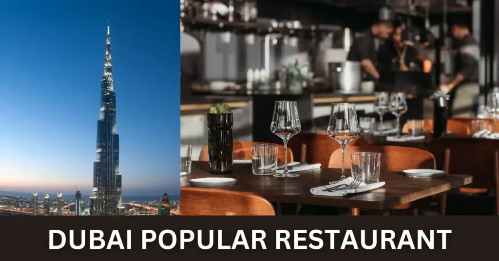 Dubai Popular Restaurant